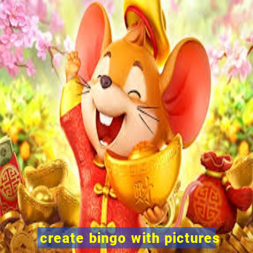 create bingo with pictures